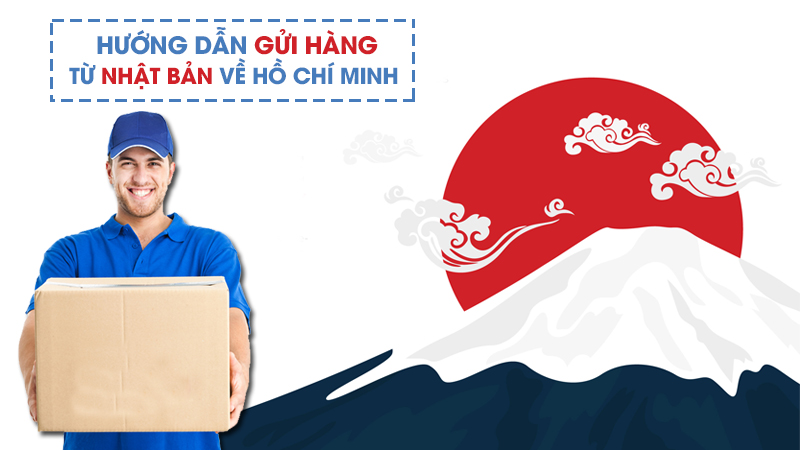 Ship, gửi hàng từ Nhật về Hồ Chí Minh, giao hàng từ 4-6 ngày✅