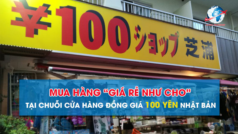 mua-sam-tai-chuoi-cua-hang-dong-gia-100-yen