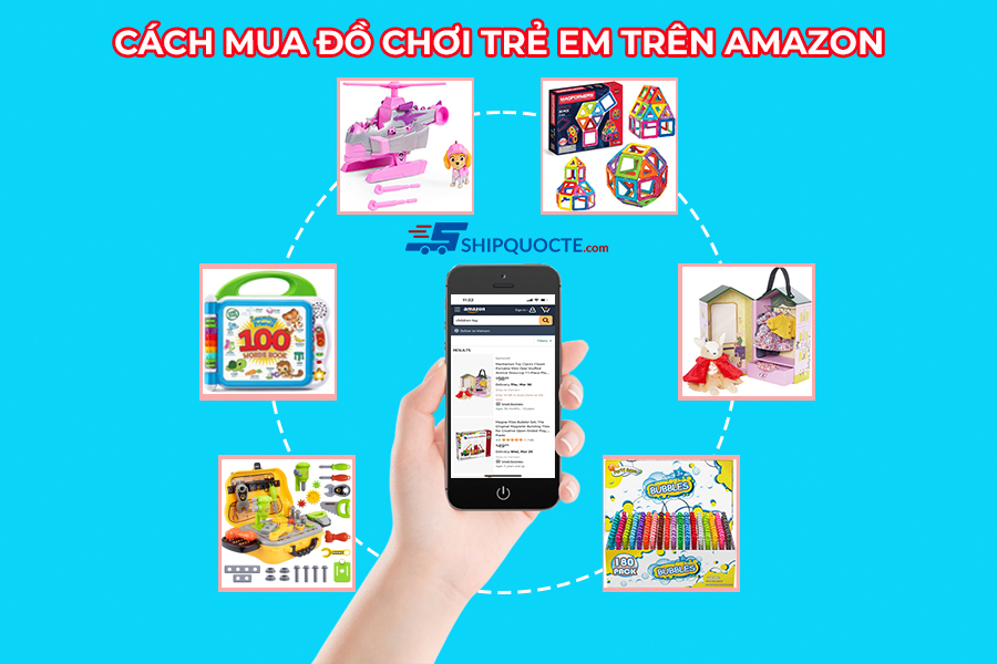 Mua đồ chơi cho bé trên Amazon dễ như trở bàn tay