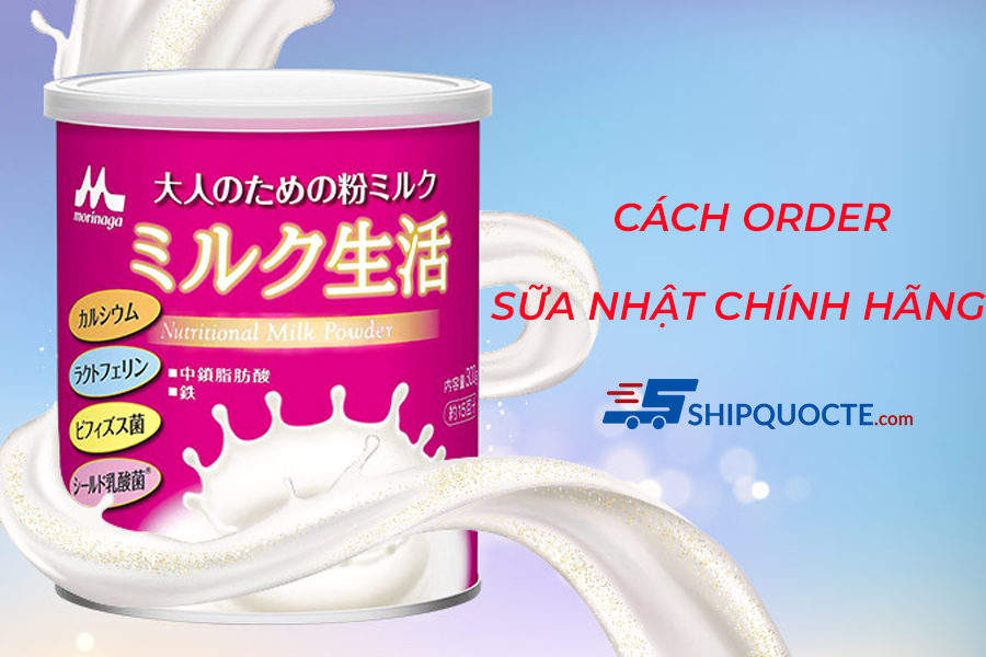 Nhận order sữa Nhật giá tốt, chính hãng về Việt Nam