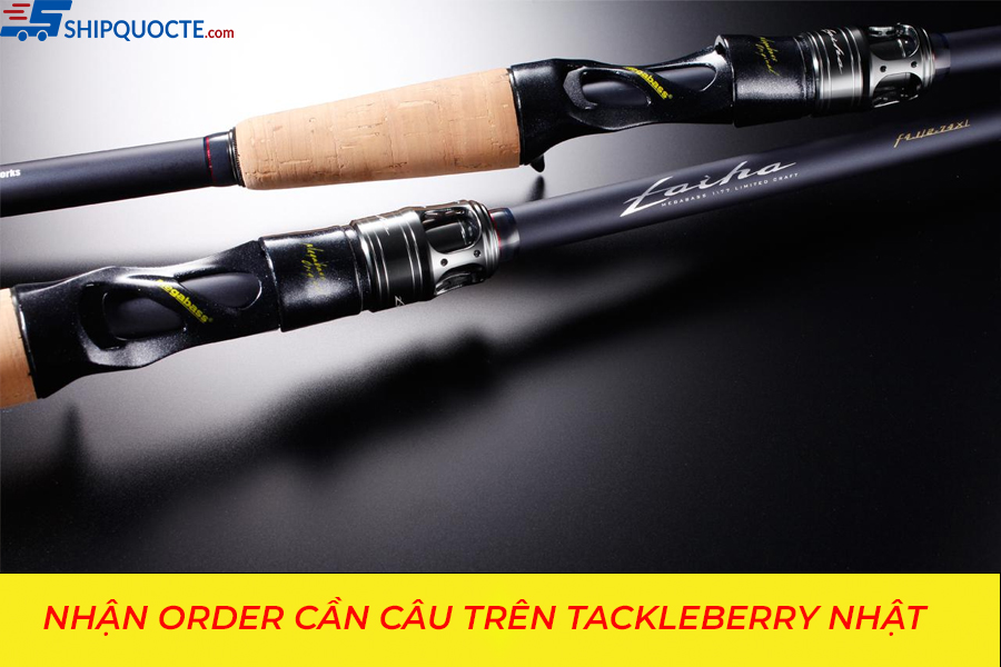 Hướng dẫn order cần câu trên Tackleberry Nhật Bản