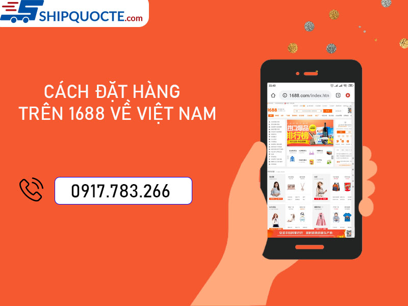 cách đặt hàng trên 1688 về Việt Nam