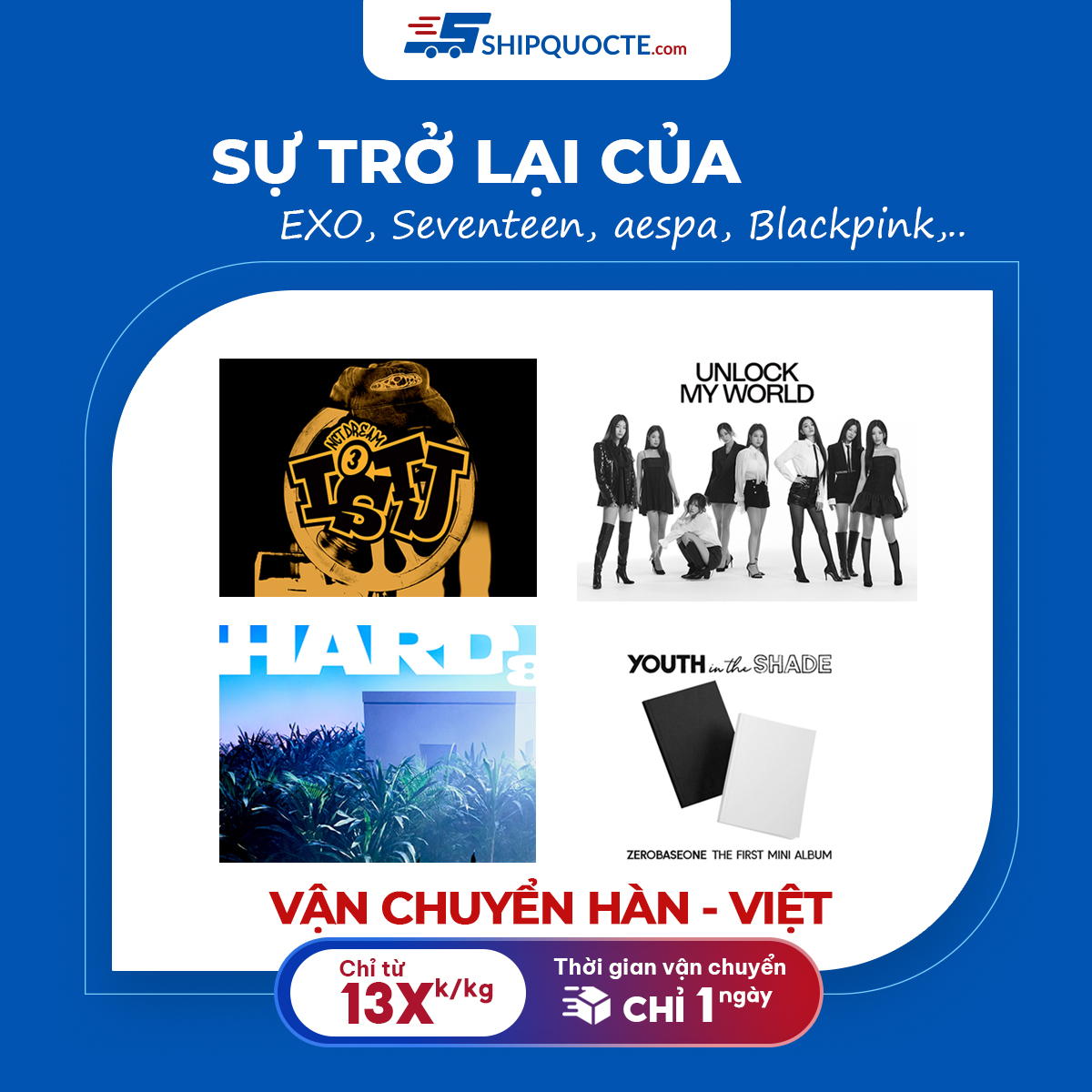 Phí ship album Hàn Việt tại Shipquocte chỉ từ 13x/Kg