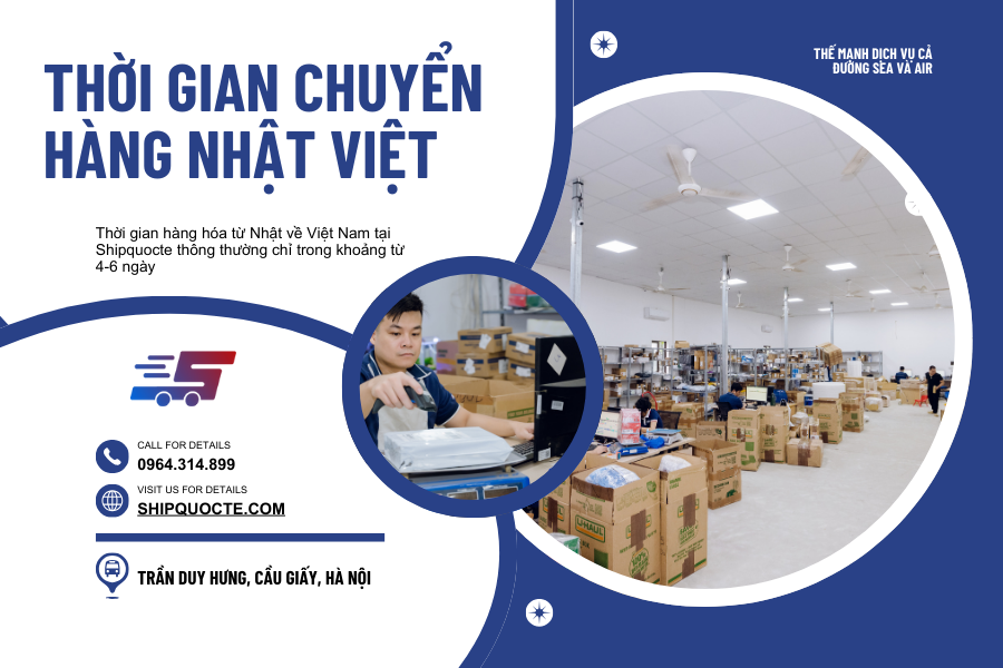 Vận chuyển, gửi hàng từ Nhật về Việt Nam mất bao lâu?