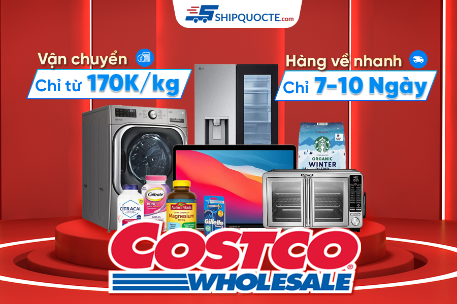 Cách mua hàng Costco Mỹ - Miễn phí mua hộ về Việt Nam