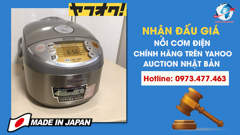 Nhận đấu giá nồi cơm điện trên Yahoo Auction Nhật Bản uy tín